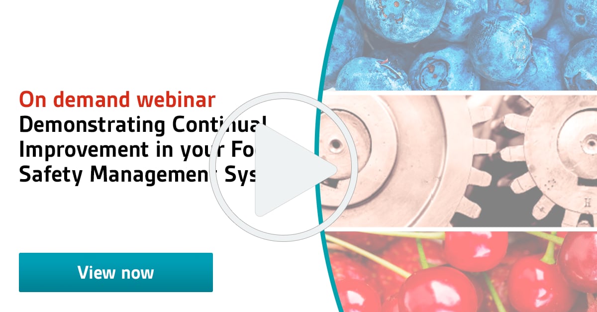 On-demand webinar: Demonstrating continual improvement in your food safety management system