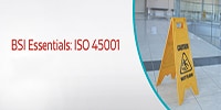 BSI Essentials: ISO 45001