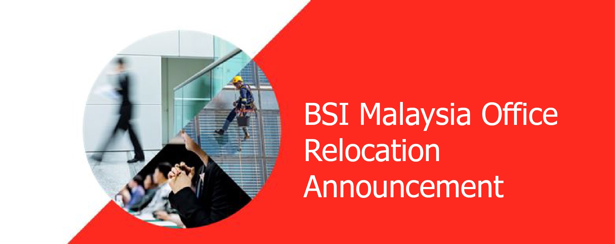 BSI Malaysia New Office  BSI Malaysia