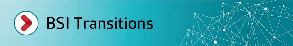 BSI Transitions