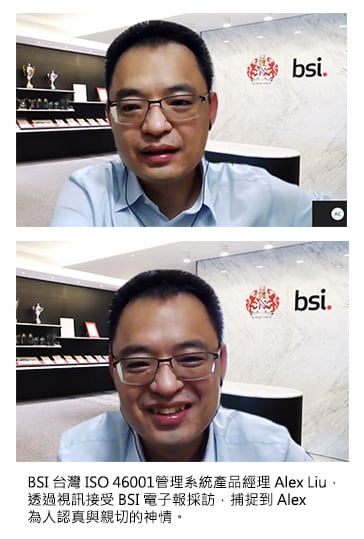 BSI台灣ISO 46001管理系統產品經理Alex Liu，透過視訊接受 BSI 電子報採訪，捕捉到Alex為人認真與親切的神情。