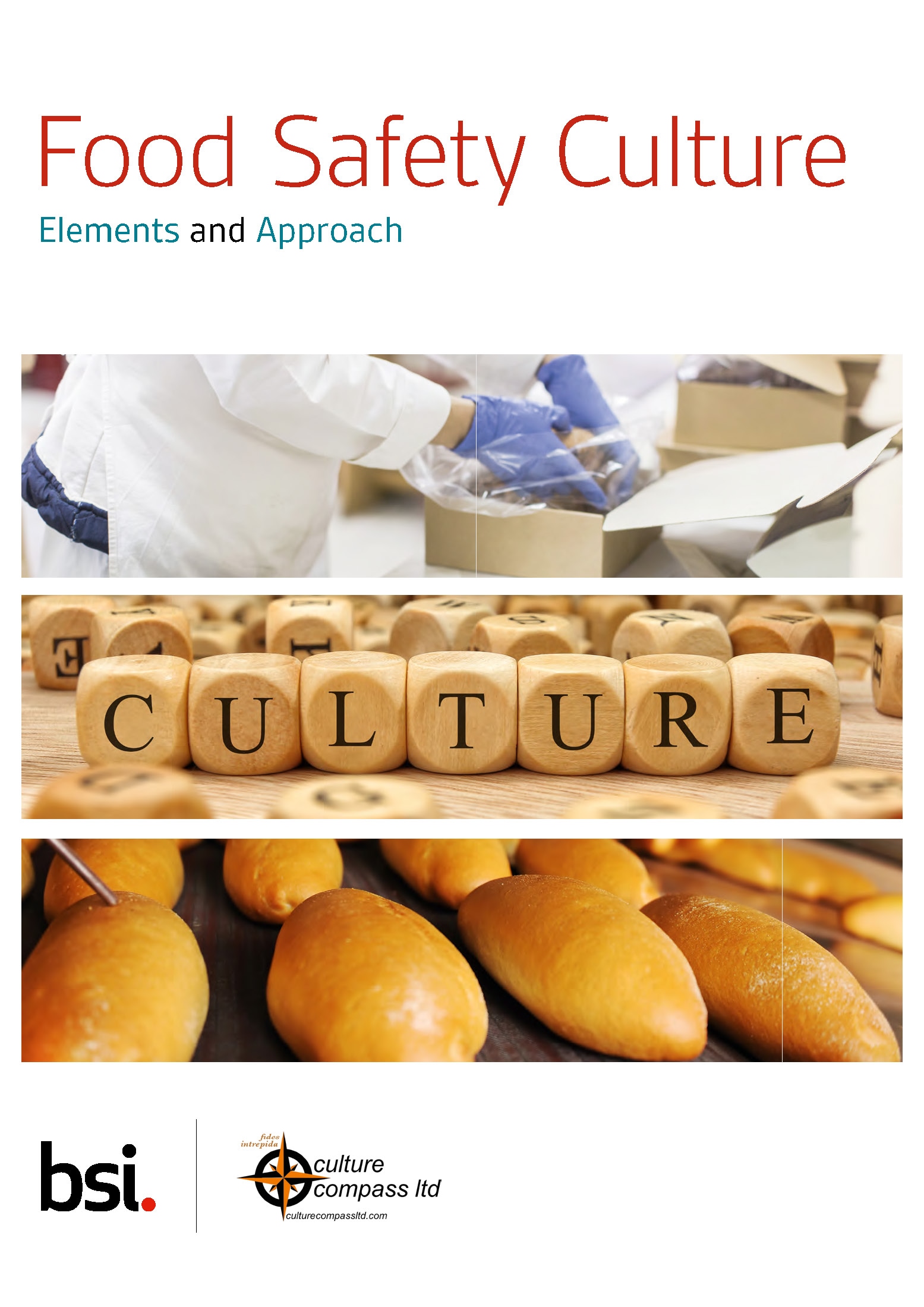 Food safety Culture – Elements and approach
