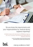 Responsibilities for medical device vigilance reporting
