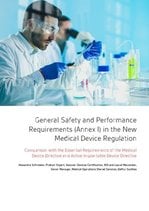 General Saftey and Performance Requirements (Annex I) in the New Medical Device Regulation